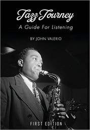 JAZZ JOURNEY-A Guide For Listening